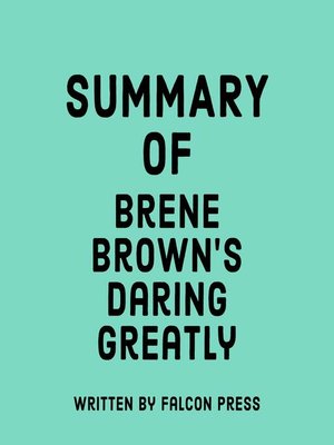 cover image of Summary of Brene Brown's Daring Greatly